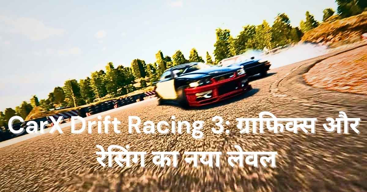 CarX Drift Racing 3